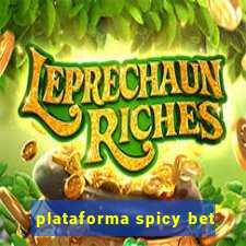 plataforma spicy bet